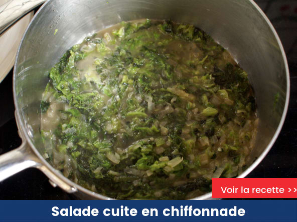 Salade cuite en chiffonnade